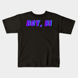 Boy, Bi Kids T-Shirt